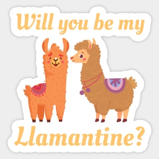 Will You Be My Llamentine Sticker